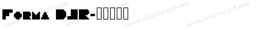 Forma DJR字体转换